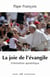 La joie de l'Evangile - exhortation apostolique