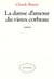 La danse d'amour du vieux corbeau