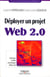 Déployer un projet Web 2.0