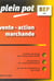 Vente action marchande