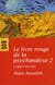Le livre rouge de la psychanalyse Tome 2
