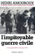 L'impitoyable guerre civile - tome 6