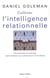 Cultiver l'intelligence relationnelle