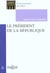 Le président de la république (1e édition)