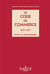 Le code du commerce, 1807-2007 - le livre du bicentenaire