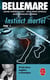 Instinct mortel (Tome 2)