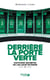 Derrière la porte verte - Histoires secrètes de l'AS Saint-Etienne - 2000-2020