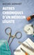 Autres chroniques d'un médecin légiste