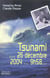 Tsunami... 26 decembre 2004... 9h58...