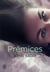 Prémices