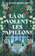 Là où volent les papillons