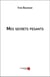 Mes secrets pesants
