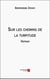 Sur les chemins de la turpitude : Roman