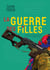 La guerre des filles - librement inspire du documentaire "kurdistan, la guerre des filles" de mylene