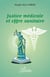 Justice médicale et offre sanitaire