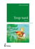 Trop tard - Tome 1