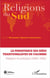 Religions du sud - la persistance des idées traditionalistes en Colombie, religion et politique (1886-1952)