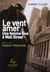 Le vent amer - une femme face à Wall Street