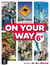 On your way : Anglais : 6e - Livre élève