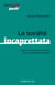 La société incaprettata