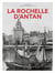 La Rochelle d'antan