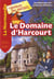 Le domaine d'Harcourt