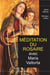 Méditation du rosaire avec Maria Valtorta
