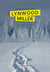 Lynwood miller t.1