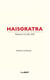 Haisoratra - variations poétiques