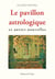 Le pavillon astrologique et autres nouvelles