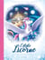 Céleste la licorne Tome 1 : rallumons les étoiles