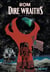 ROM : Dire Wraiths : Récit Complet