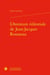 L'Aventure éditoriale de Jean-Jacques Rousseau