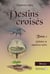 Destins croises  tome 1 : solstice et equinoxe noirs