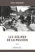 Les delires de la passion
