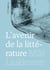 L'avenir de la littérature