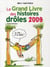 Le grand livre des histoires drôles (édition 2009)