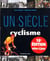 Un siècle de cyclisme (16e édition)