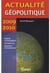 Actualité géopolitiques (édition 2009/2010)