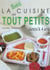 Cuisine des tout petits