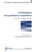 Formulation des produits et matériaux - concepts et applications