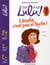 C'est la vie Lulu ! doc Tome 1 : l'école, c'est pas si facile !