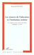 LES SCIENCES DE L'ÉDUCATION ET L'INSTITUTION SCOLAIRE : Les rapports entre savoirs de l'école, pédagogie et société