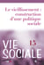 Vie sociale n.15 : le vieillissement : construction d'une politique sociale