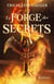La forge des secrets