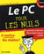 Le pc pour les nuls (13e édition)