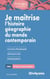Je maîtrise l'histoire géographie du monde contemporain - prépas commerciales