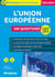 L'union européenne 200 questions : catégories A et B (édition 2023/2024)
