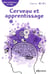 Cerveau et apprentissage