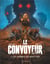 Le convoyeur Tome 3 : ces ténèbres qui nous lient
